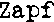 Zapf